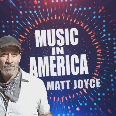 Music in America with Matt Joyce – Show SponsorshipMusic in America with Matt Joyce – Show Sponsorship